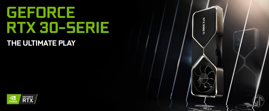 NVIDIA GeForce® RTX 30-Serie - The Ultimate Play